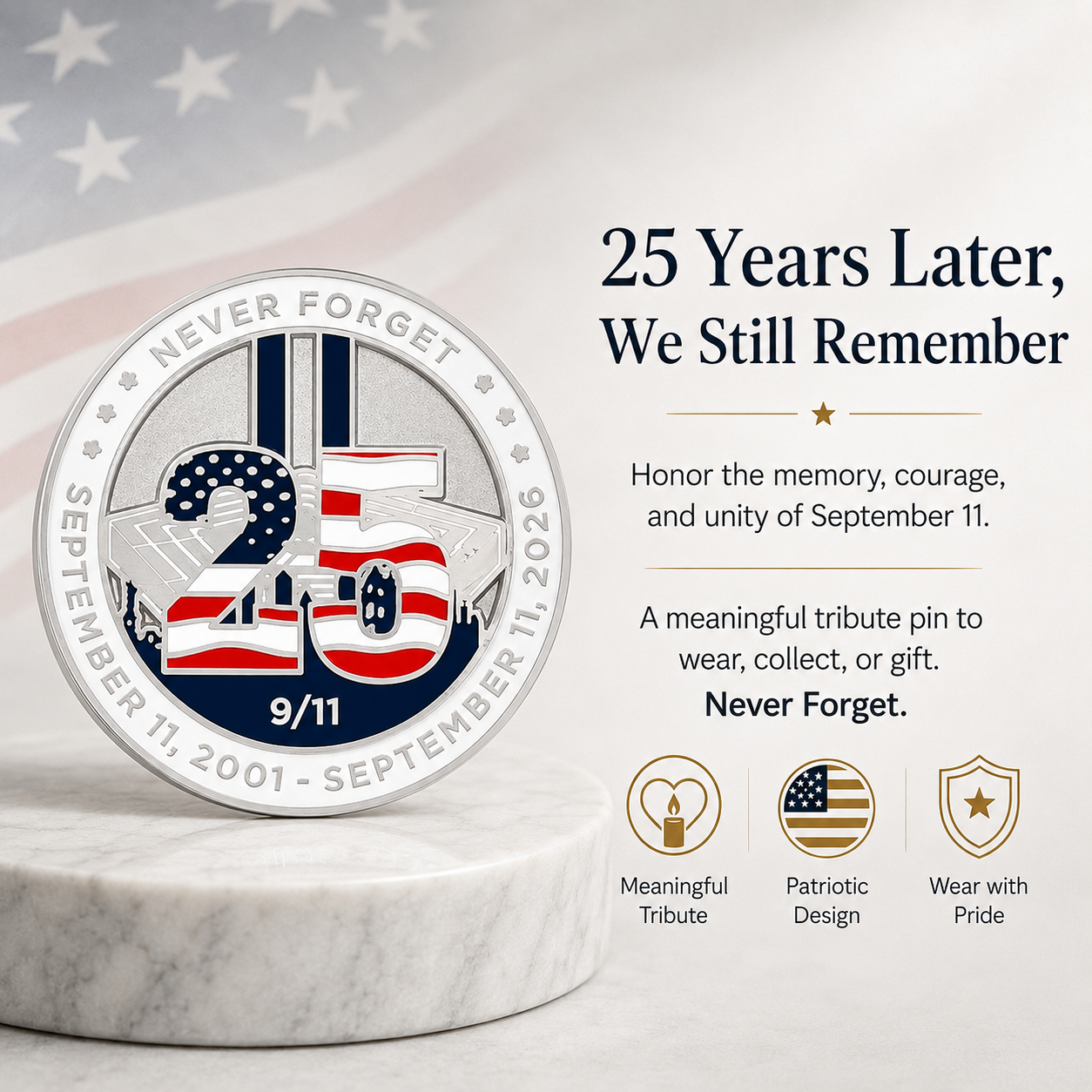 25th Anniversary "All Locations" Remembrance Pin (2001–2026)