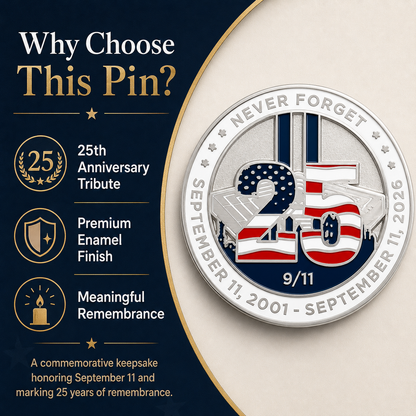 25th Anniversary "All Locations" Remembrance Pin (2001–2026)